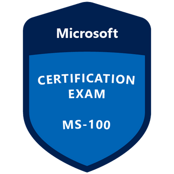 MS-100 Microsoft 365 Identity and Services