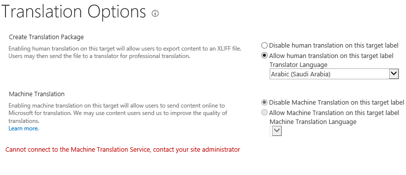 Cannot connect to the Machine Translation Service, contact your site administrator