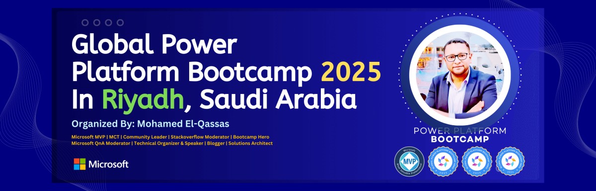 Global Power Platform Bootcamp – Egypt | Saudi Arabia 2025