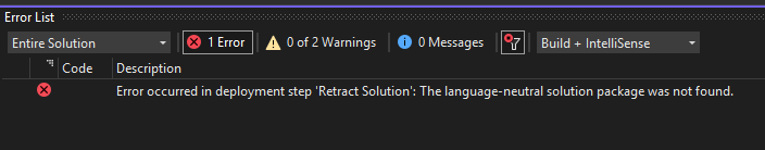 Error occurred in deployment step 'Retract Solution' The language-neutral solution package was not found.