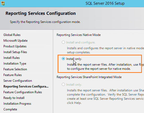 Install and Configure SSRS 2016 - Install Only