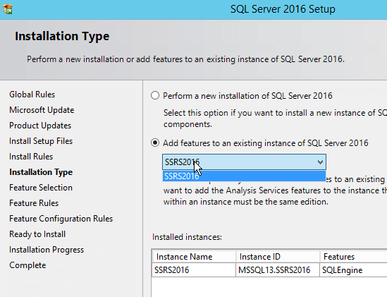 Install and Configure SSRS 2016 - Installation Type