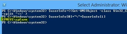 Powershell Get Domain and UserName in PowerShell using Win32_ComputerSystem