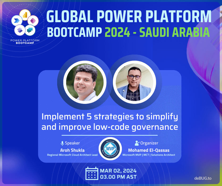 Global Power Platform Bootcamp 2024 in Saudi Arabia.