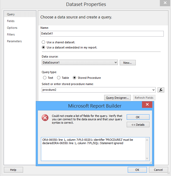 ORA-06550: line 1, column 7: PLS-00201: identifier must be declared ORA-06550: line 1, column 7: PL/SQL: Statement ignored.