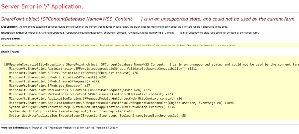SharePoint object is in an unsupported state, and could not be used by the current farm.