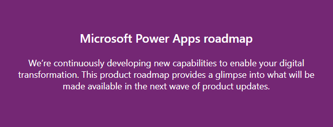 Microsoft Power Apps Roadmap