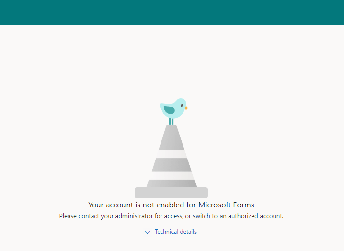 Your account is not enabled for Microsoft Forms