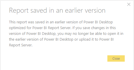 Report saved in an earlier version in Power BI